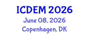 International Conference on Disaster and Emergency Management (ICDEM) June 08, 2026 - Copenhagen, Denmark
