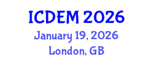 International Conference on Disaster and Emergency Management (ICDEM) January 19, 2026 - London, United Kingdom