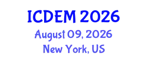 International Conference on Disaster and Emergency Management (ICDEM) August 09, 2026 - New York, United States