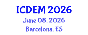 International Conference on Disaster and Emergency Management (ICDEM) June 08, 2026 - Barcelona, Spain