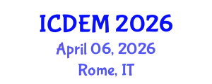 International Conference on Disaster and Emergency Management (ICDEM) April 06, 2026 - Rome, Italy
