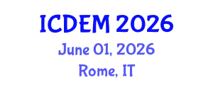 International Conference on Disaster and Emergency Management (ICDEM) June 01, 2026 - Rome, Italy