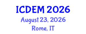 International Conference on Disaster and Emergency Management (ICDEM) August 23, 2026 - Rome, Italy