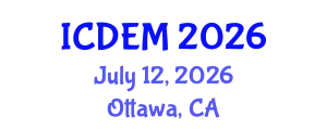 International Conference on Disaster and Emergency Management (ICDEM) July 12, 2026 - Ottawa, Canada