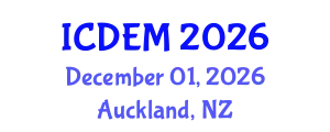 International Conference on Disaster and Emergency Management (ICDEM) December 01, 2026 - Auckland, New Zealand