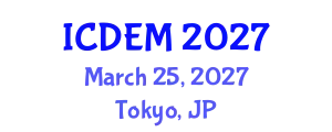 International Conference on Disaster and Emergency Management (ICDEM) March 25, 2027 - Tokyo, Japan