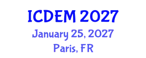 International Conference on Disaster and Emergency Management (ICDEM) January 25, 2027 - Paris, France