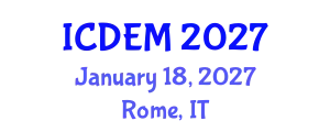 International Conference on Disaster and Emergency Management (ICDEM) January 18, 2027 - Rome, Italy