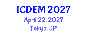 International Conference on Disaster and Emergency Management (ICDEM) April 22, 2027 - Tokyo, Japan