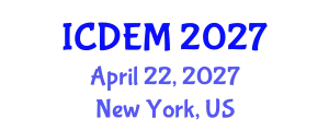 International Conference on Disaster and Emergency Management (ICDEM) April 22, 2027 - New York, United States