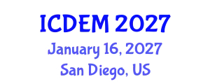 International Conference on Disaster and Emergency Management (ICDEM) January 16, 2027 - San Diego, United States