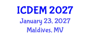 International Conference on Disaster and Emergency Management (ICDEM) January 23, 2027 - Maldives, Maldives