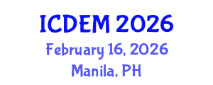 International Conference on Disaster and Emergency Management (ICDEM) February 16, 2026 - Manila, Philippines