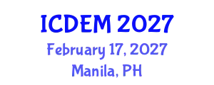 International Conference on Disaster and Emergency Management (ICDEM) February 17, 2027 - Manila, Philippines
