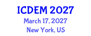 International Conference on Disaster and Emergency Management (ICDEM) March 17, 2027 - New York, United States