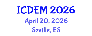 International Conference on Disaster and Emergency Management (ICDEM) April 20, 2026 - Seville, Spain
