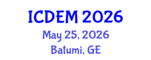 International Conference on Disaster and Emergency Management (ICDEM) May 25, 2026 - Batumi, Georgia