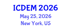 International Conference on Disaster and Emergency Management (ICDEM) May 25, 2026 - New York, United States
