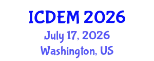 International Conference on Disaster and Emergency Management (ICDEM) July 17, 2026 - Washington, United States