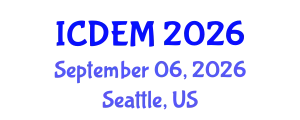 International Conference on Disaster and Emergency Management (ICDEM) September 06, 2026 - Seattle, United States