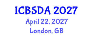 International Conference on Business Systems Design and Analysis (ICBSDA) April 22, 2027 - London, United Kingdom