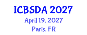 International Conference on Business Systems Design and Analysis (ICBSDA) April 19, 2027 - Paris, France