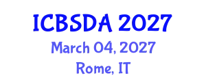 International Conference on Business Systems Design and Analysis (ICBSDA) March 04, 2027 - Rome, Italy