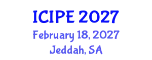 International Conference on Industrial and Production Engineering (ICIPE) February 18, 2027 - Jeddah, Saudi Arabia