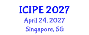 International Conference on Industrial and Production Engineering (ICIPE) April 24, 2027 - Singapore, Singapore