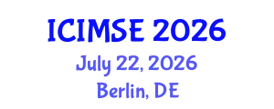 International Conference on Industrial and Manufacturing Systems Engineering (ICIMSE) July 22, 2026 - Berlin, Germany