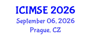 International Conference on Industrial and Manufacturing Systems Engineering (ICIMSE) September 06, 2026 - Prague, Czechia