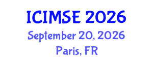 International Conference on Industrial and Manufacturing Systems Engineering (ICIMSE) September 20, 2026 - Paris, France