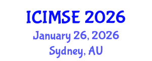 International Conference on Industrial and Manufacturing Systems Engineering (ICIMSE) January 26, 2026 - Sydney, Australia