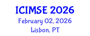 International Conference on Industrial and Manufacturing Systems Engineering (ICIMSE) February 02, 2026 - Lisbon, Portugal