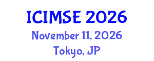 International Conference on Industrial and Manufacturing Systems Engineering (ICIMSE) November 11, 2026 - Tokyo, Japan