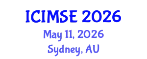 International Conference on Industrial and Manufacturing Systems Engineering (ICIMSE) May 11, 2026 - Sydney, Australia