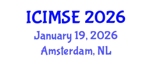 International Conference on Industrial and Manufacturing Systems Engineering (ICIMSE) January 19, 2026 - Amsterdam, Netherlands