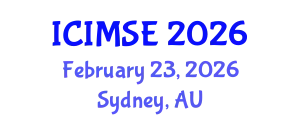International Conference on Industrial and Manufacturing Systems Engineering (ICIMSE) February 23, 2026 - Sydney, Australia