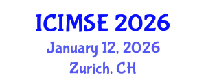 International Conference on Industrial and Manufacturing Systems Engineering (ICIMSE) January 12, 2026 - Zurich, Switzerland