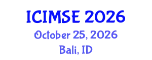 International Conference on Industrial and Manufacturing Systems Engineering (ICIMSE) October 25, 2026 - Bali, Indonesia