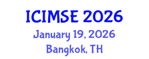 International Conference on Industrial and Manufacturing Systems Engineering (ICIMSE) January 19, 2026 - Bangkok, Thailand