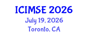 International Conference on Industrial and Manufacturing Systems Engineering (ICIMSE) July 19, 2026 - Toronto, Canada