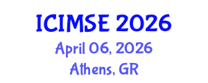International Conference on Industrial and Manufacturing Systems Engineering (ICIMSE) April 06, 2026 - Athens, Greece