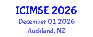 International Conference on Industrial and Manufacturing Systems Engineering (ICIMSE) December 01, 2026 - Auckland, New Zealand