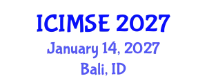 International Conference on Industrial and Manufacturing Systems Engineering (ICIMSE) January 14, 2027 - Bali, Indonesia