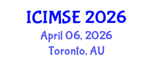 International Conference on Industrial and Manufacturing Systems Engineering (ICIMSE) April 06, 2026 - Toronto, Australia
