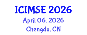 International Conference on Industrial and Manufacturing Systems Engineering (ICIMSE) April 06, 2026 - Chengdu, China