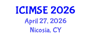 International Conference on Industrial and Manufacturing Systems Engineering (ICIMSE) April 27, 2026 - Nicosia, Cyprus