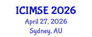 International Conference on Industrial and Manufacturing Systems Engineering (ICIMSE) April 27, 2026 - Sydney, Australia
