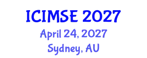 International Conference on Industrial and Manufacturing Systems Engineering (ICIMSE) April 24, 2027 - Sydney, Australia